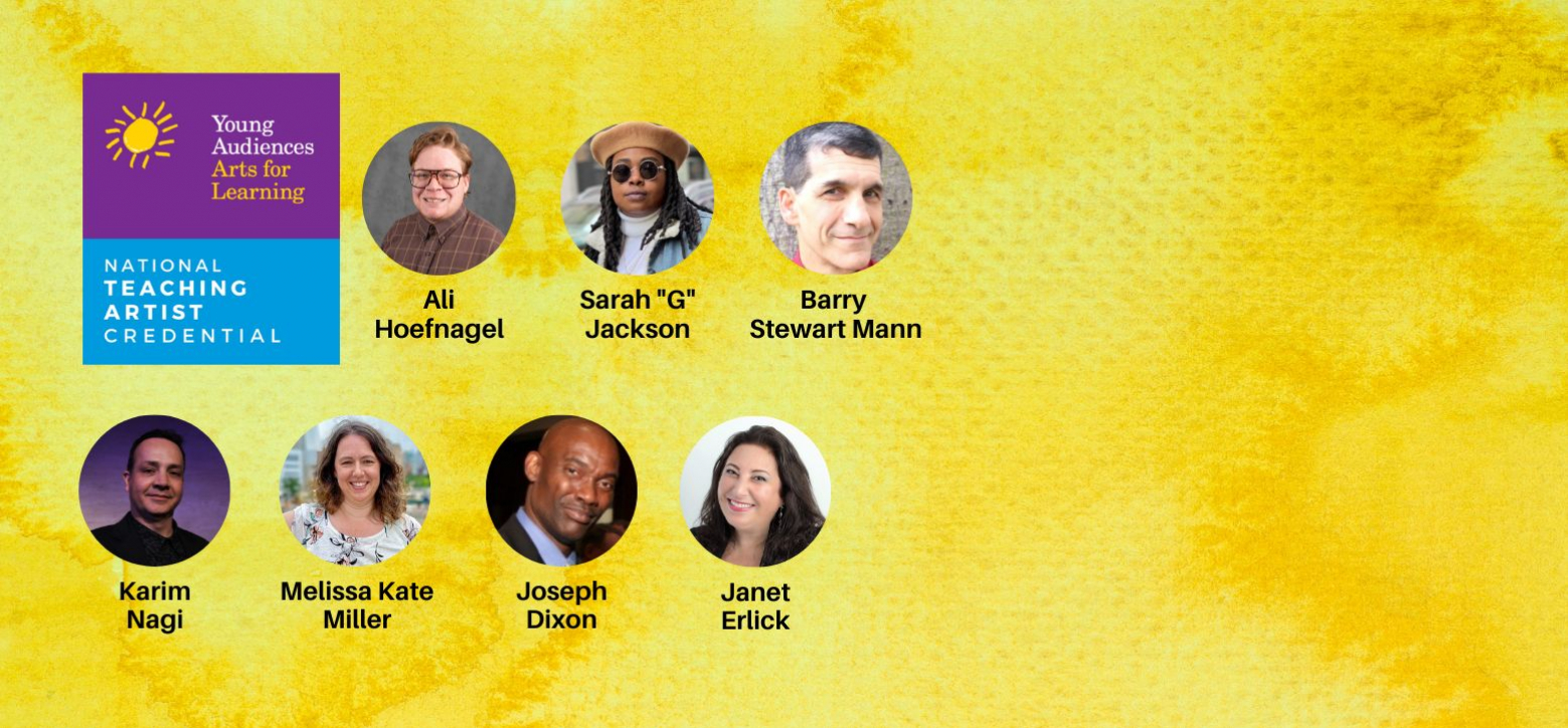 Featuring the newly credentialed teaching artists